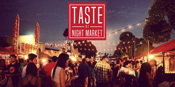 Things To Do in LA in February; Taste the Night Market