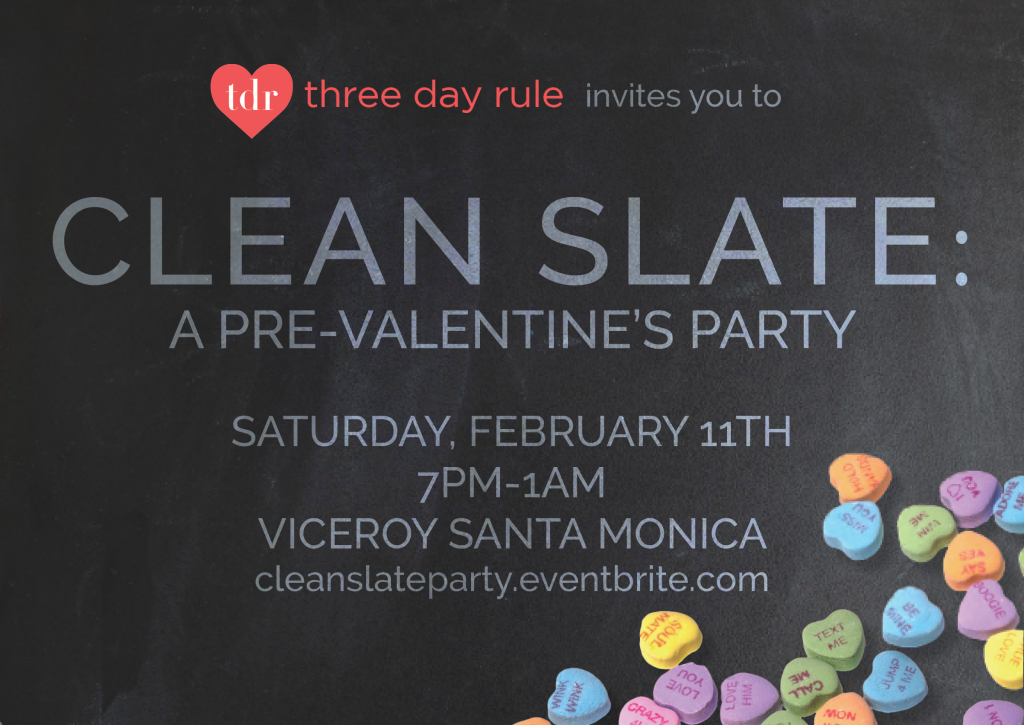 Three Day Rule Pre-Valentine's Day Event